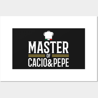 Master of Cacio & Pepe Posters and Art